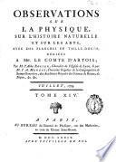 Observations et Memoires sur la Physique, sur L'Histoire Naturelle et sur les Arts et Métiers