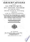 Observations sur la physique, sur l'histoire naturelle et sur les arts