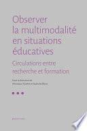 Observer la multimodalité en situations éducatives