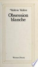 Obsession blanche