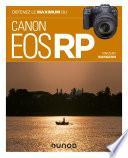 Obtenez le maximum du Canon EOS RP