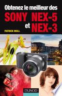 Obtenez le meilleur des Sony NEX-5 et NEX-3
