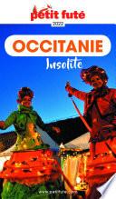 OCCITANIE INSOLITE 2021/2022 Petit Futé