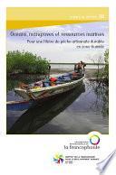 Océans, mangroves et ressources marines: pour une filière de pêche artisanale durable en zone humide