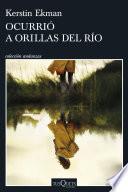 Livre Ocurrió a orillas del río