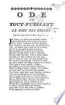 Ode au Tout-Puissant, le Dieu des Belges. [On the occasion of their successful rebellion against the Emperor Joseph II.]