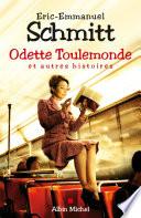 Odette Toulemonde et autres histoires