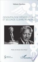 Odontologie médico-légale et seconde guerre mondiale