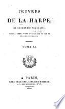 Oeuvres, accompagnées d'une notice sur sa vie et sur ses ouvrages: Correspondance littéraire. 4.v.-t.14.-15. Littérature et critique. 2v.-t.16. Fragments de L'apologie de la religion