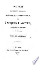 Oeuvres Badines Et Morales, Historiques Et Philosophiques De Jacques Cazotte