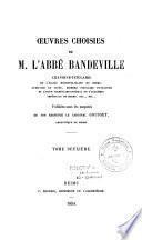 Oeuvres choisies de M. l'abbé Bandeville,...