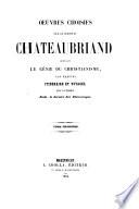 Oeuvres choisies de M. le Vicomte de Chateaubriand