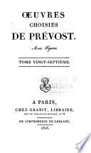 Oeuvres choisies de Prevost, avec figures: Histoire du chevalier Grandisson