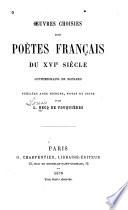 Oeuvres choisies des poètes français du XVIe siècle, contemporains de Ronsard
