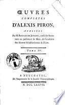 Oeuvres completes d'Alexis Piron, publiées par M. Rigoley de Juvigny, ... Tome premier [-7.!
