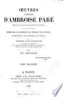 Oeuvres complètes d'Amroise Paré