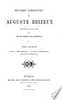 Oeuvres complètes de Auguste Brizeux. Précédées d'une notice par Saint René Taillandier