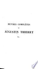 Oeuvres complètes de Augustin Thierry: Dix ans d'études historiques