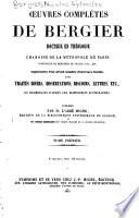 Oeuvres complètes de Bergier...augmentées d'un grand nombre d'ouvrages inédits... ...