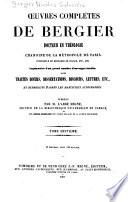 Oeuvres complètes de Bergier...augmentées d'un grand nombre d'ouvrages inédits... ...