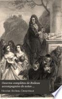 Oeuvres complètes de Boileau accompagnées de notes historiques et littéraires et précédées d'une étude sur sa vie et ses ouvrages