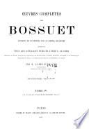 Oeuvres complètes de Bossuet: 3e ptie, Protestantisme (suite)