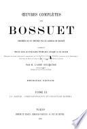 Oeuvres complètes de Bossuet: 9e ptie, Correspondance et opuscules divers