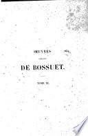 Oeuvres complètes de Bossuet, évêque de Meaux