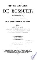 Oeuvres complètes de Bossuet,...
