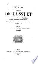 Oeuvres complètes de Bossuet ...