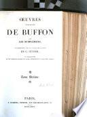 Oeuvres complètes de Buffon avec les supplémens, augmentées de la classification de G. Cuvier