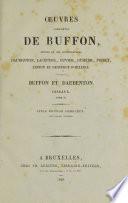 Oeuvres complètes de Buffon, suivies de ses continuateurs Daubenton [et al.] ...
