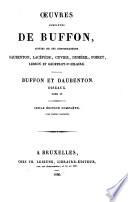 Oeuvres complètes de Buffon, suivies de ses continuateurs Daubenton [et al.] ...