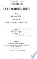 Oeuvres complètes de Charles Baudelaire: Histoires extraordinaires, par Edgar Poe