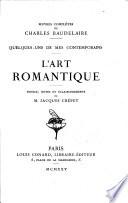Oeuvres complètes de Charles Baudelaire ...: L'art romantique