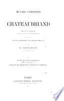 Oeuvres complètes de Chateaubriand précédée d'une étude littéraire sur Chateaubriand par m. Sainte-Beuve