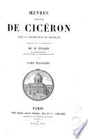 Oeuvres complètes de Cicéron avec la traduction en français publiées sous la direction de M. Nisard