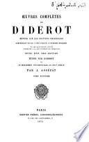 Oeuvres completes de Diderot revues sur les B editions originales comprenant ce qui a B et B e publi B e a diverses B epoques et les manuscrits in B edits conserv B es a la bibliot B eque de l'Ermitage