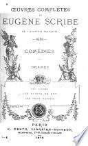 Oeuvres complètes de Eugène Scribe ... Comédies