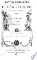 Oeuvres Completes de Eugene Scribe de l'Academie Francaise