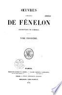 Oeuvres complètes de Fénelon,...