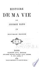 Oeuvres complètes de George Sand: Histoire de ma vie