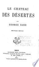 Oeuvres complètes de George Sand: Le château des désertes. Les Mississipiens