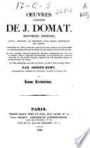 Oeuvres complètes de J. Domat: (1829. XII, 587 p.)