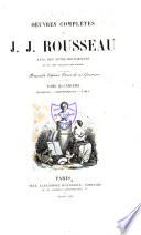 Oeuvres complètes de J.J. Rousseau: Dialogues. Correspondence.Table