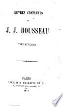 Oeuvres complètes de J.J. Rousseau: Émile. 1902