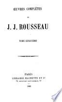 Oeuvres complètes de J.J. Rousseau
