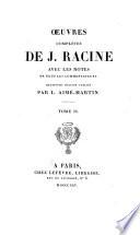 Oeuvres complètes de J. Racine: Les plaideurs. Britannicus. Bérénice. Bajazet