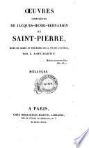 Oeuvres Complètes De Jacques-Henri-Bernardin De Saint-Pierre, Mises En Ordre Et Précédées De La Vie De L'Auteur, Par L. Aimé-Martin