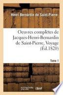 Oeuvres Completes de Jacques-Henri-Bernardin de Saint-Pierre, Voyage